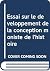 Essai sur le developpement de la conception moniste de l'histoire
