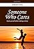 Someone Who Cares: Guide yo...
