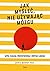 Jak myśleć, nie używając mózgu by Annie Murphy Paul