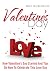 Valentine's Day: How Valent...
