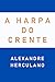A Harpa do Crente (Portuguese Edition)