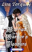Married for the Warrior's Pleasure