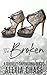 The Broken (Sinfully Captivating #2)