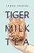 Tiger Milk Tea by Jonna Enders