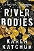 River Bodies