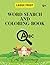 WORD SEARCH COLORING BOOK (...