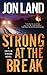 Strong at the Break: A Caitlin Strong Novel