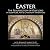 Easter: The Resurrection of...