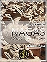 Nagas: A Shapeshifting History