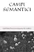 CAMPI SEMANTICI by Michela Perrone