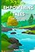 Empowering Tales: Inspiring...