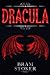 Dracula: Original 1897 Edition (by Bram Stoker) with added illustrations