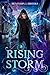 Rising Storm by Benjamin Brooks