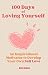 100 Days of Loving Yourself...