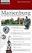 Marienburg: Die Welt des Deutschen Ritterordens