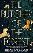 The Butcher of the Forest 