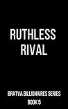 Ruthless Rival