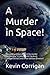 A Murder in Space!: The scr...