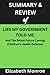 SUMMARY AND REVIEW OF LIES MY GOVERNMENT TOLD ME:: And The Better Future Coming (Children’s Health Defense)