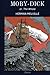 Moby Dick: Classic Illustrated Edition