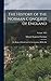 The History of the Norman Conquest of England: The Reign of Harold and the Interregnum. 2D Ed., Re; Volume 1875