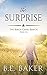 The Surprise (The Birch Cre...