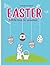 Easter activity book for preschool: Different Activities: Coloring, How to Draw, Count, Trace and Color, Word Search,Mazes