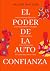 El Poder de la Auto Confian...