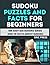 Sudoku Puzzles and Facts fo...