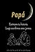 Papá cuéntame tu historia. ...