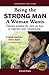 Being the Strong Man A Woma...