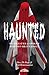 Haunted