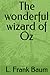 The wonderful wizard of Oz