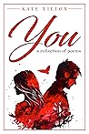 You: a collection of poems