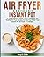 AIR FRYER COOKBOOK INSTANT ...