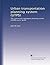 Urban transportation planning system (UTPS) by James M. Ryan