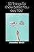 20 Things To Know Before You Say "I Do". by Jennifer Rich
