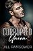 Corrupted Union (The Byrne Brothers #2)
