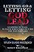 Letting Go and Letting God Lead by Nancy Magargle