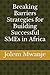 Breaking Barriers Strategies for Building Successful SMEs in Africa