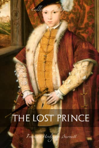 The Lost Prince: The Collector's Edition with the Complete Annotations