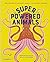 Superpowered Animals