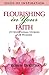 Flourishing in Your Faith: ...