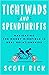Tightwads and Spendthrifts: Navigating the Money Minefield in Real Relationships