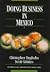 Doing Business in Mexico (Prentice Hall Emerging World Markets)