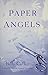 Paper Angels: A Novel