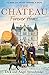 The Château - Forever Home by Dick Strawbridge