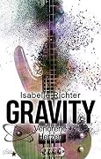 Gravity: Verlorene Herzen