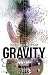 Gravity: Verlorene Herzen