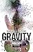Gravity: Verlorene Herzen